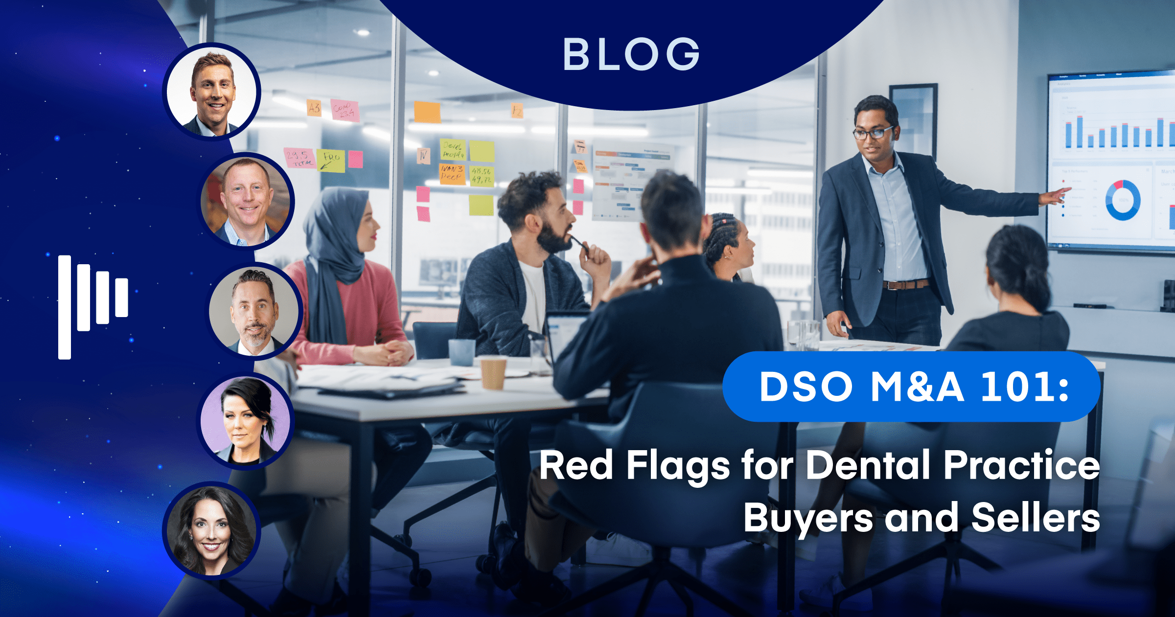 DSO Red Flags for Dental Practice Buyers and Sellers