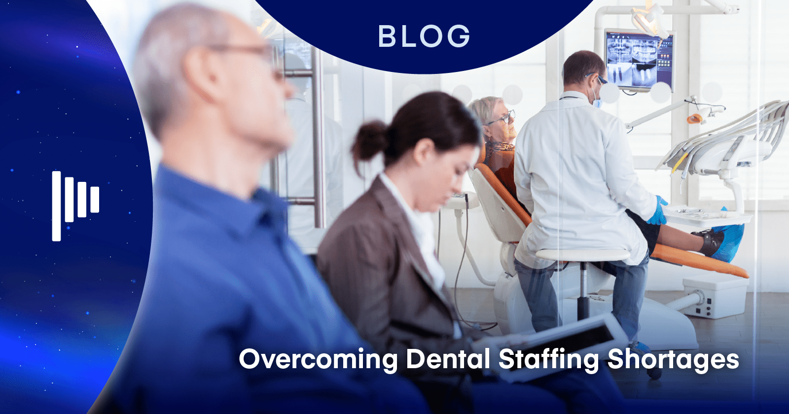 Overcoming Dental Staffing Shortages