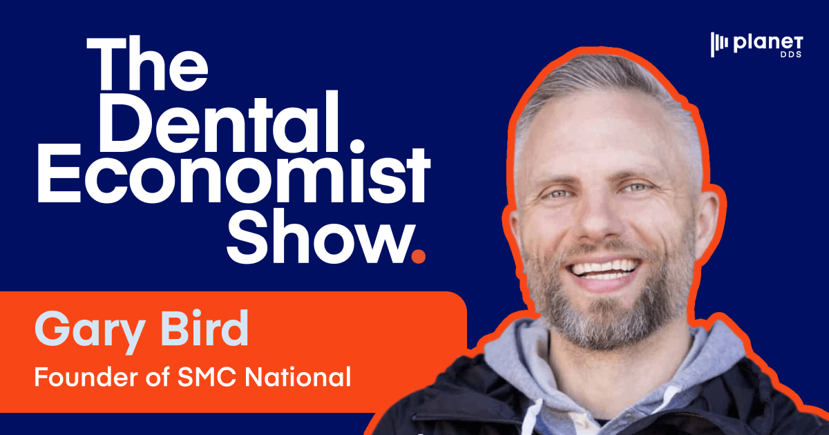 The Dental Economist with Gary Bird