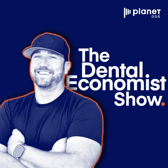 The Dental Economist Show