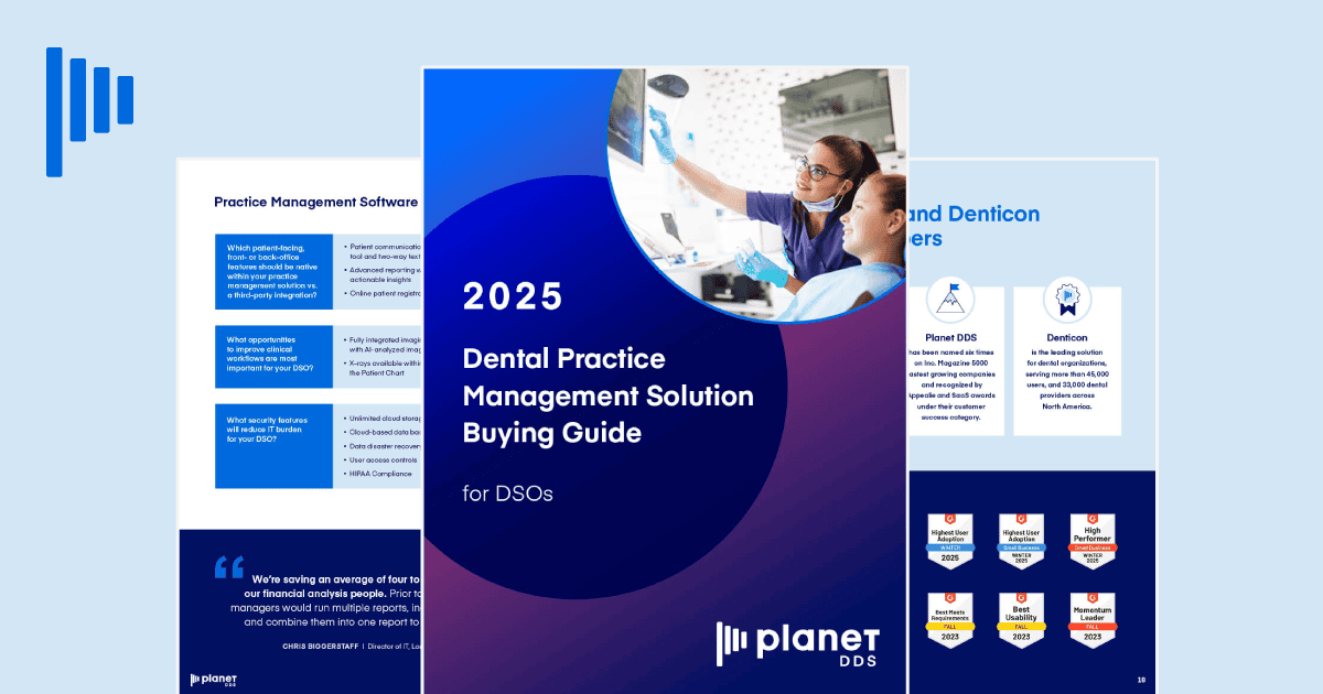 2025 Dental Practice Management Solution Buying Guide for DSOs