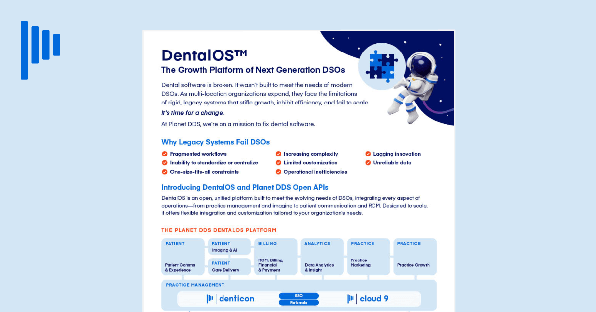 DentalOS: The Growth Platform of Next Generation DSOs