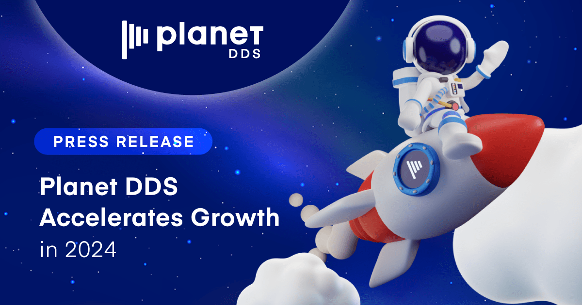 Planet DDS Accelerates Growth in 2024 with Product Innovation - Planet DDS