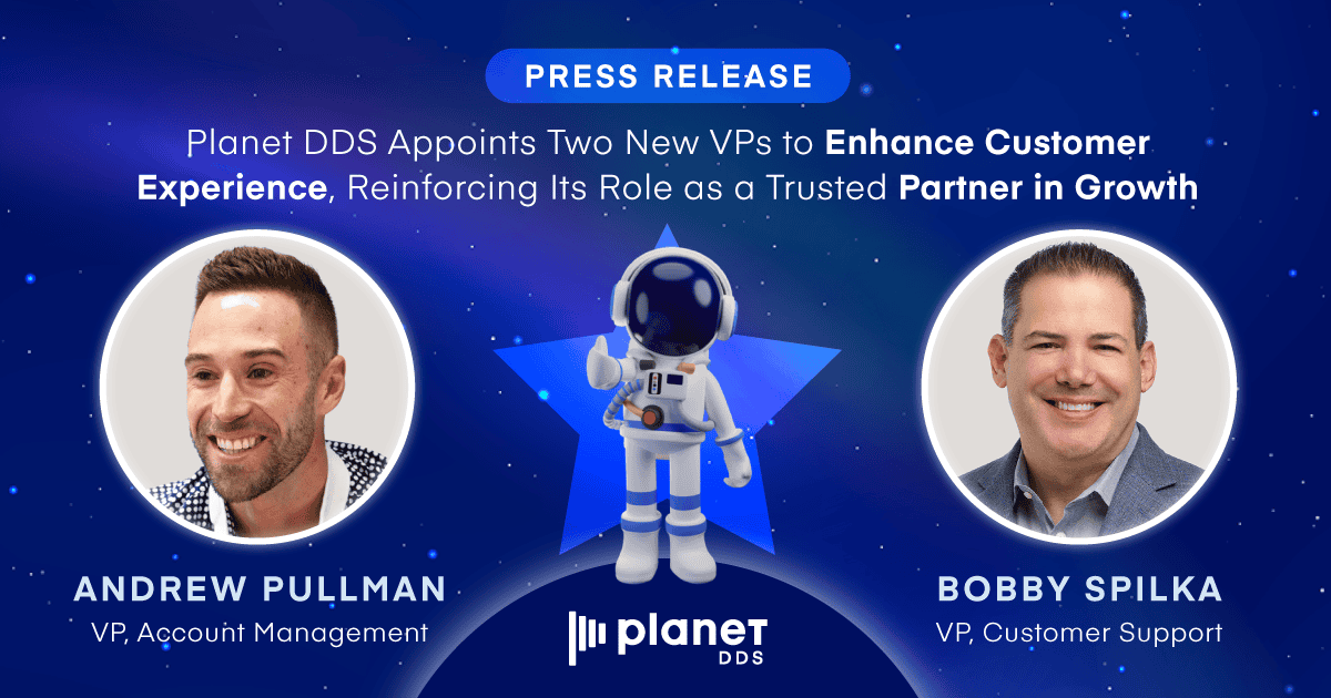 Planet DDS Appoints Two New VPs to Enhance Customer Experience